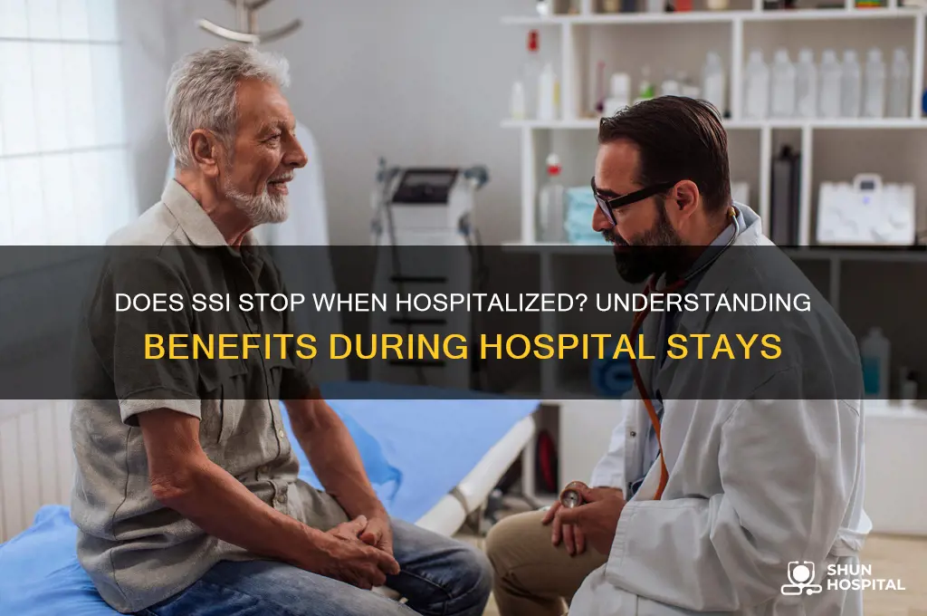 does ssi stop when hospitalized