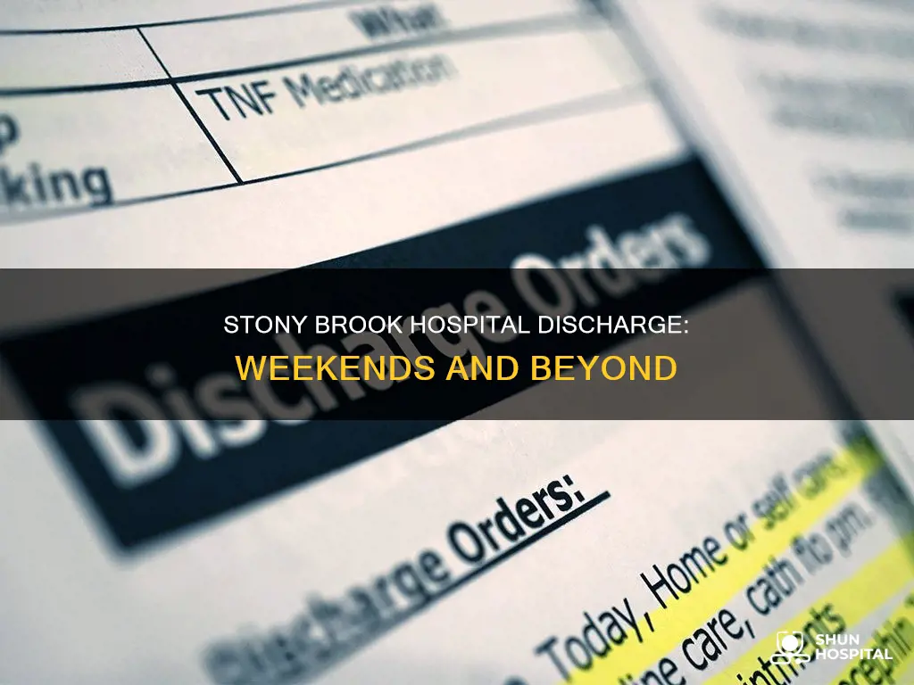 does stony brook hospital discharge on sundays