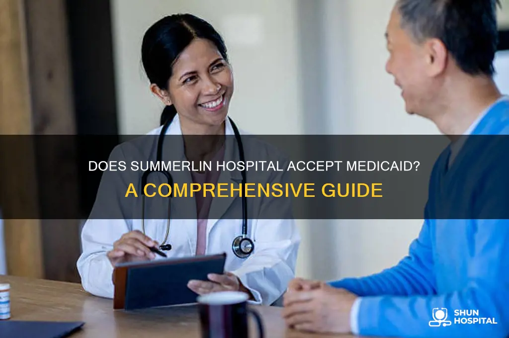 does summerlin hospital accept medicaid