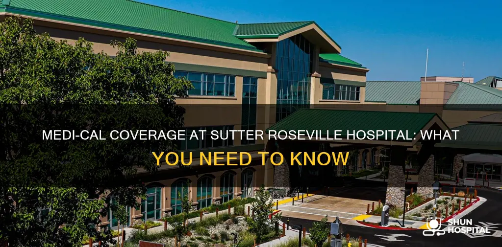 does sutter roseville hospital accept medi cal