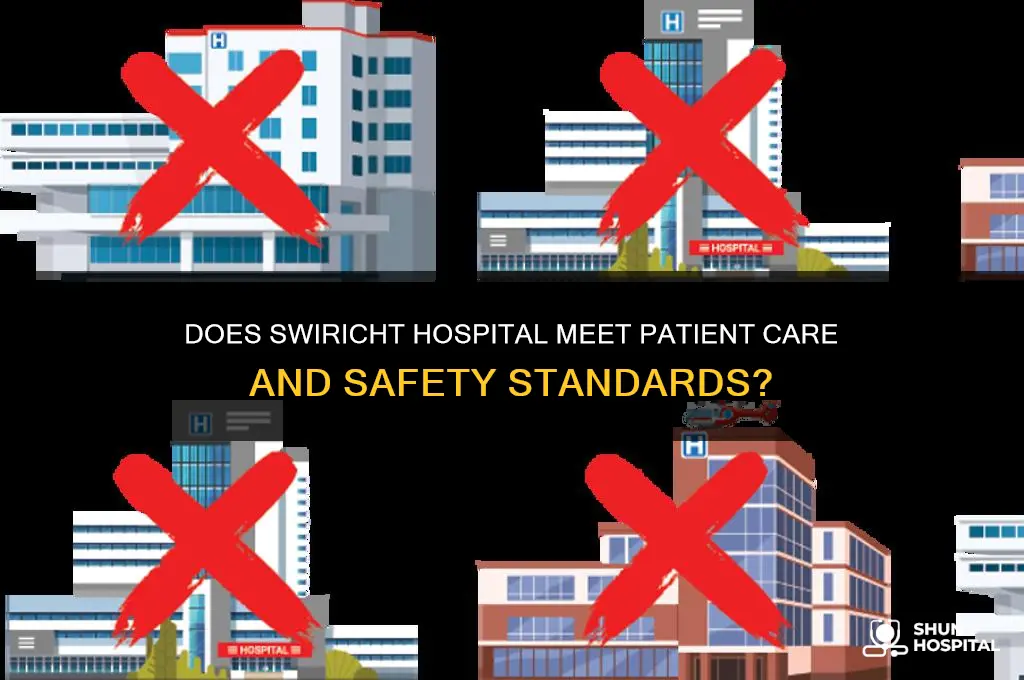 does swhiricht hospital