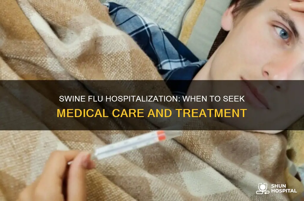 does swine flu require hospitalization