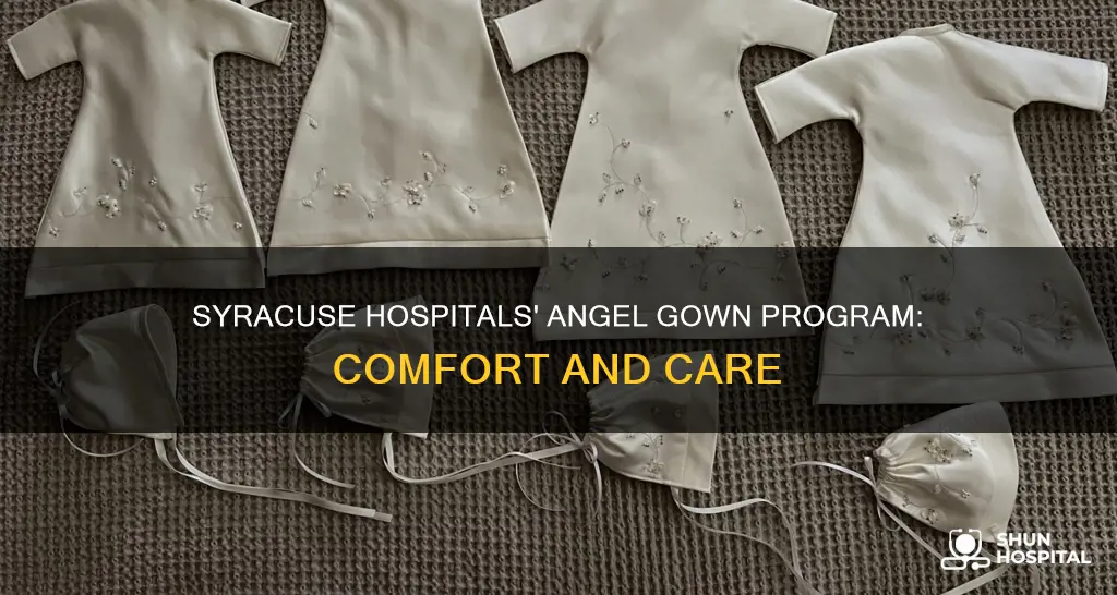 does syracuse ny hospitals angel gown program