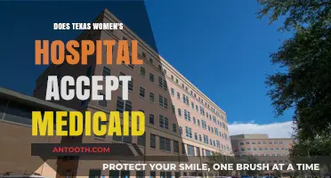 Texas Women's Hospital: Medicaid Coverage and Acceptance
