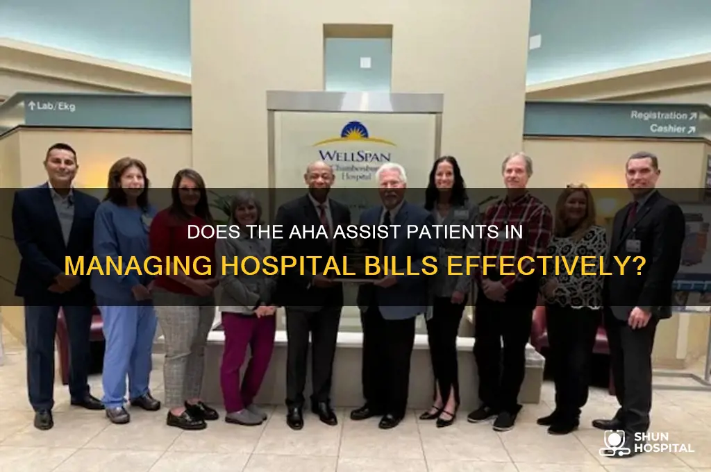 does the aha help people with their hospital nills