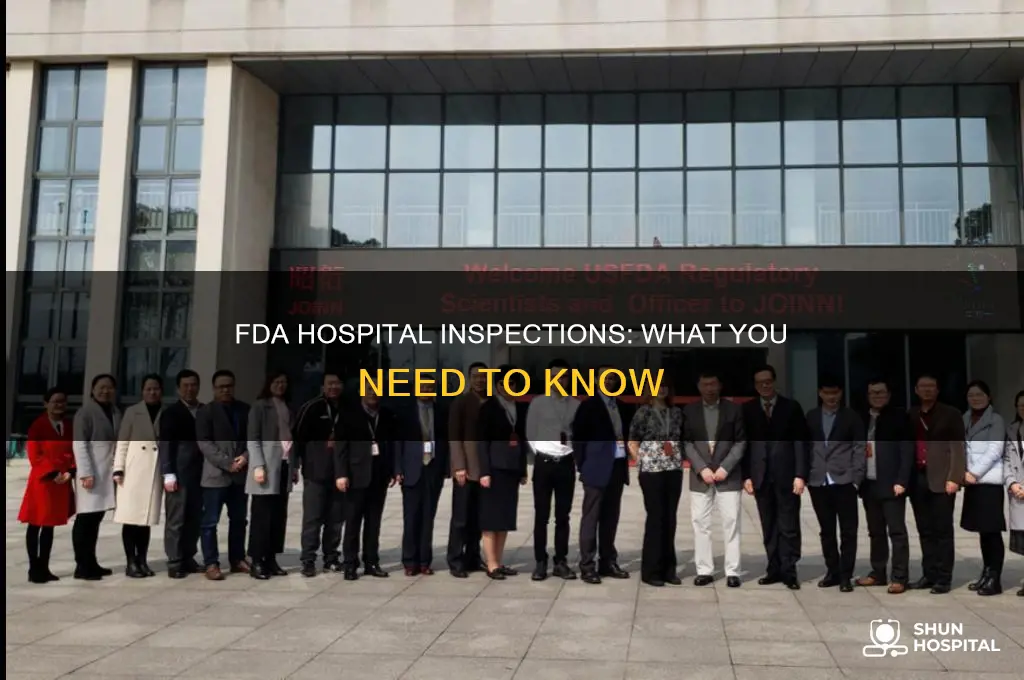 does the fda inspect hospitals
