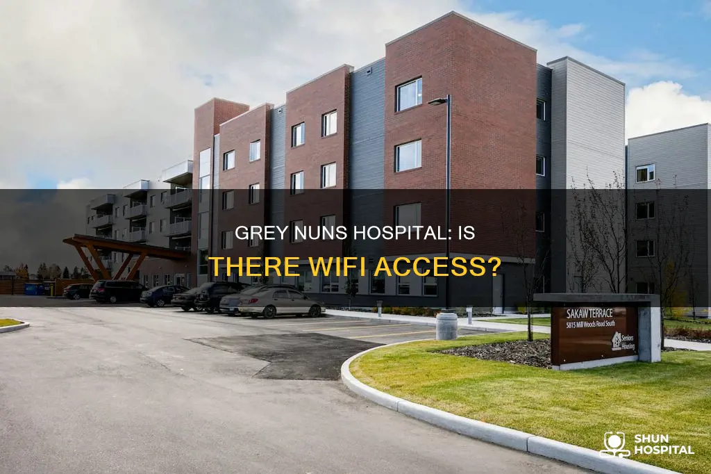 does the grey nuns hospital have wifi