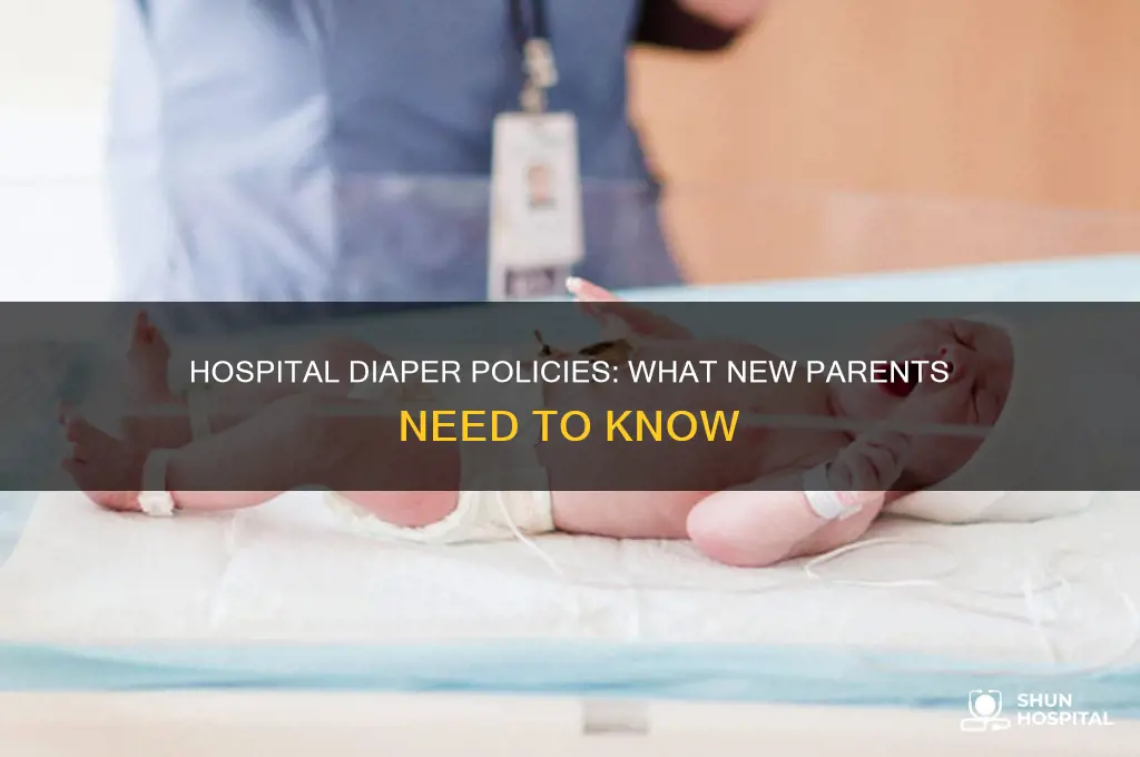 does the hospital provide diapers