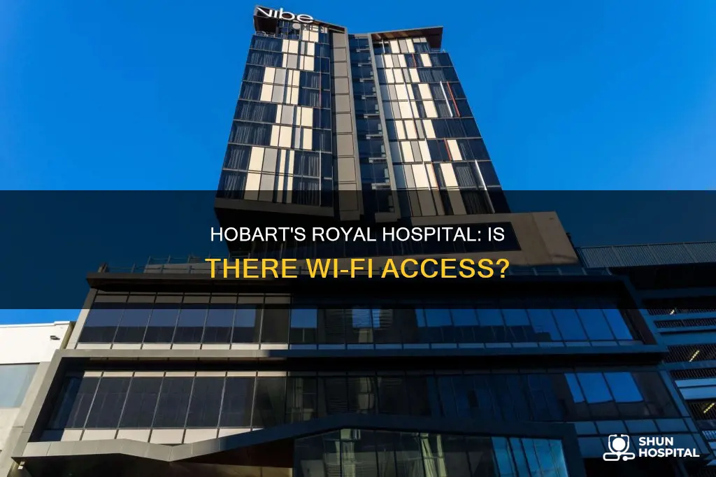 does the royal hobart hospital have wifi