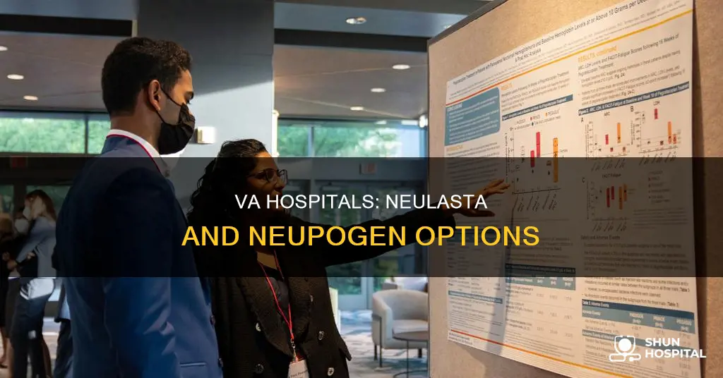 does the va hospital and neulasta neupogen