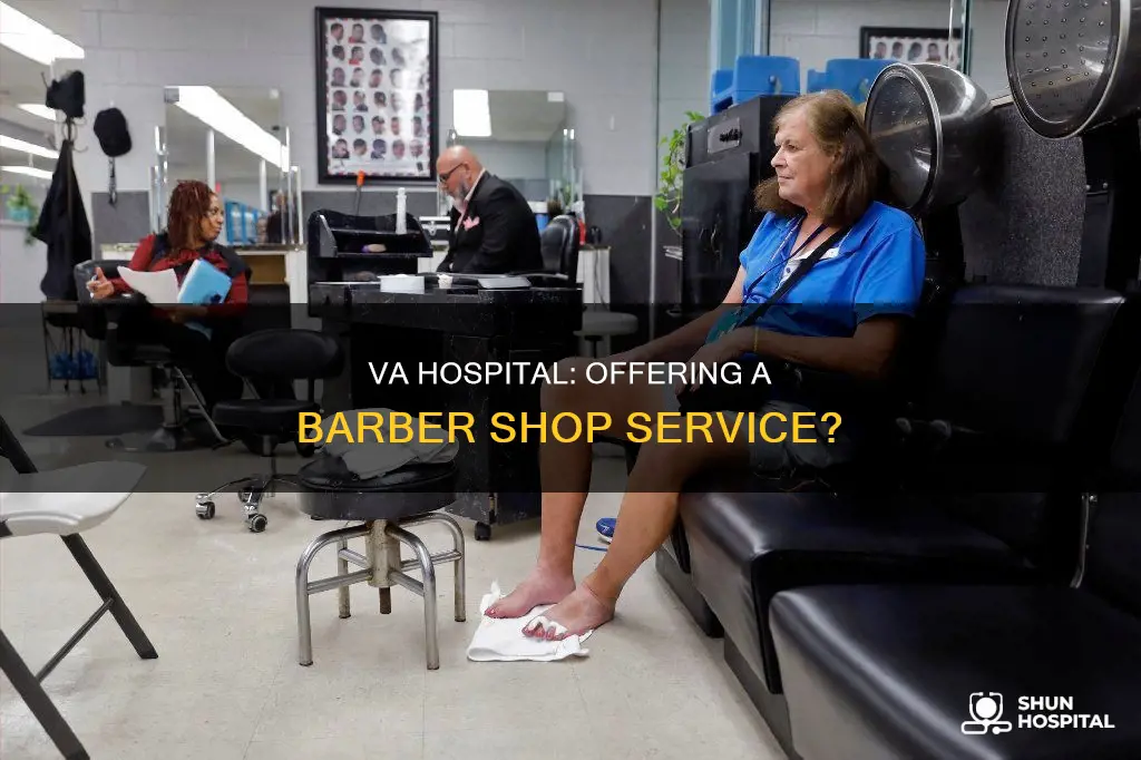 does the va hospital have barber shop