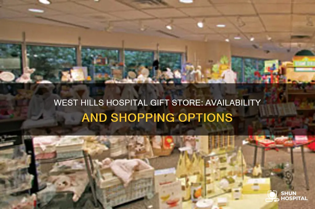 does the west hills hospital have a gift store