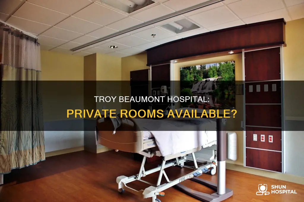 does troy beaumont hospital have private rooms
