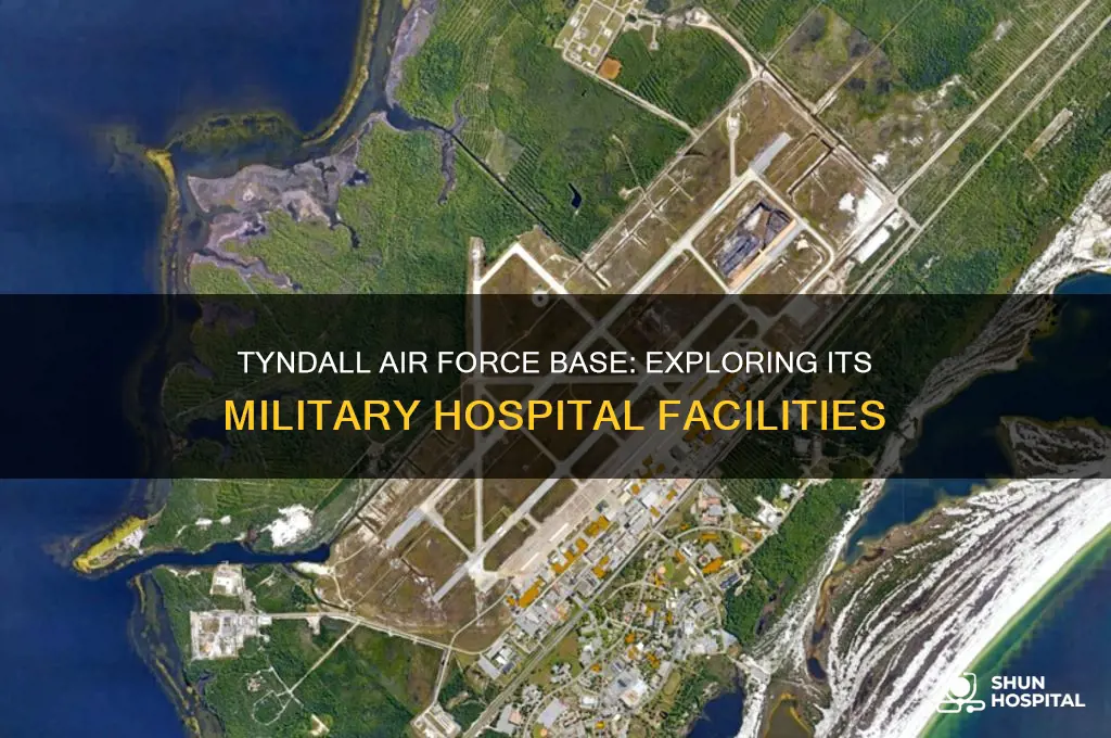 does tyndall air force base have a military hospital