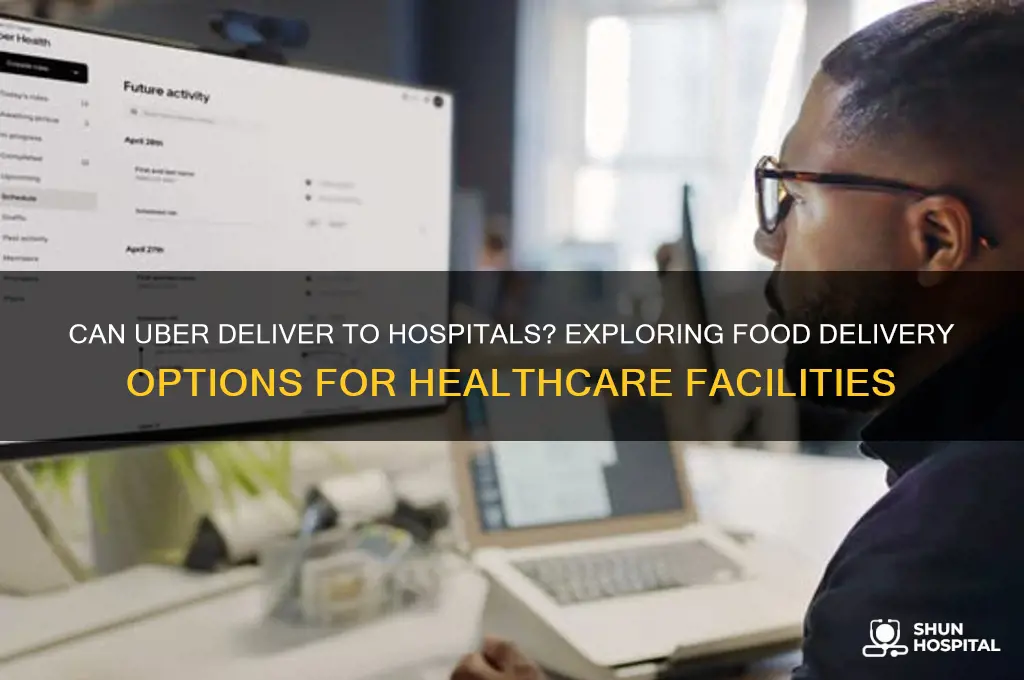 does uber deliver to hospitals
