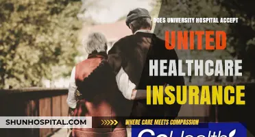 United Healthcare Insurance: University Hospital Acceptance