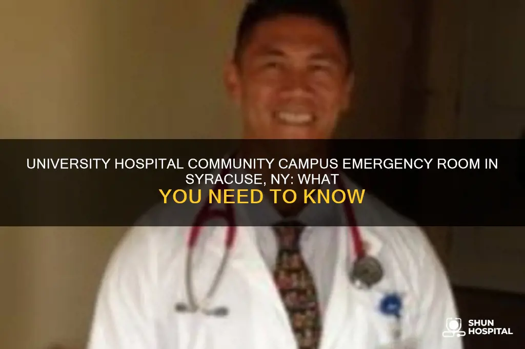 does university hospital community campus emergency room syracuse ny