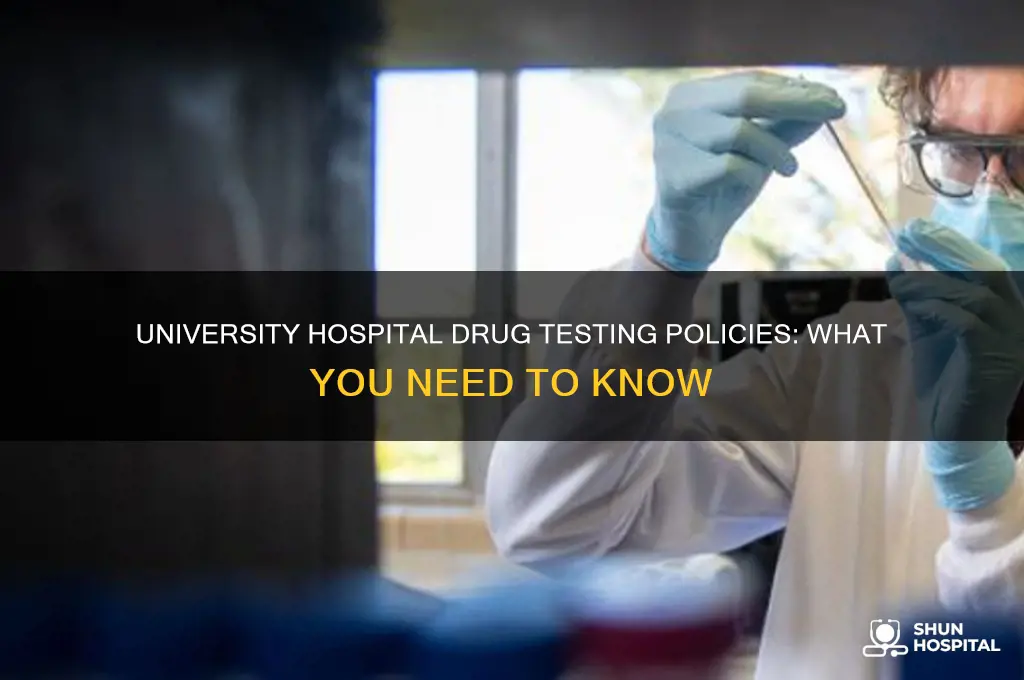 does university hospital drug test