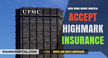 UPMC Mercy Hospital: Highmark Insurance Coverage Options