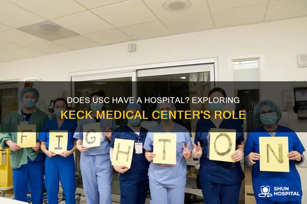 does usc have a hospital