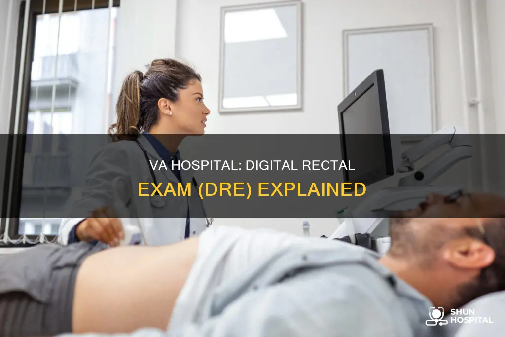 does va hospital digital rectal examination dre