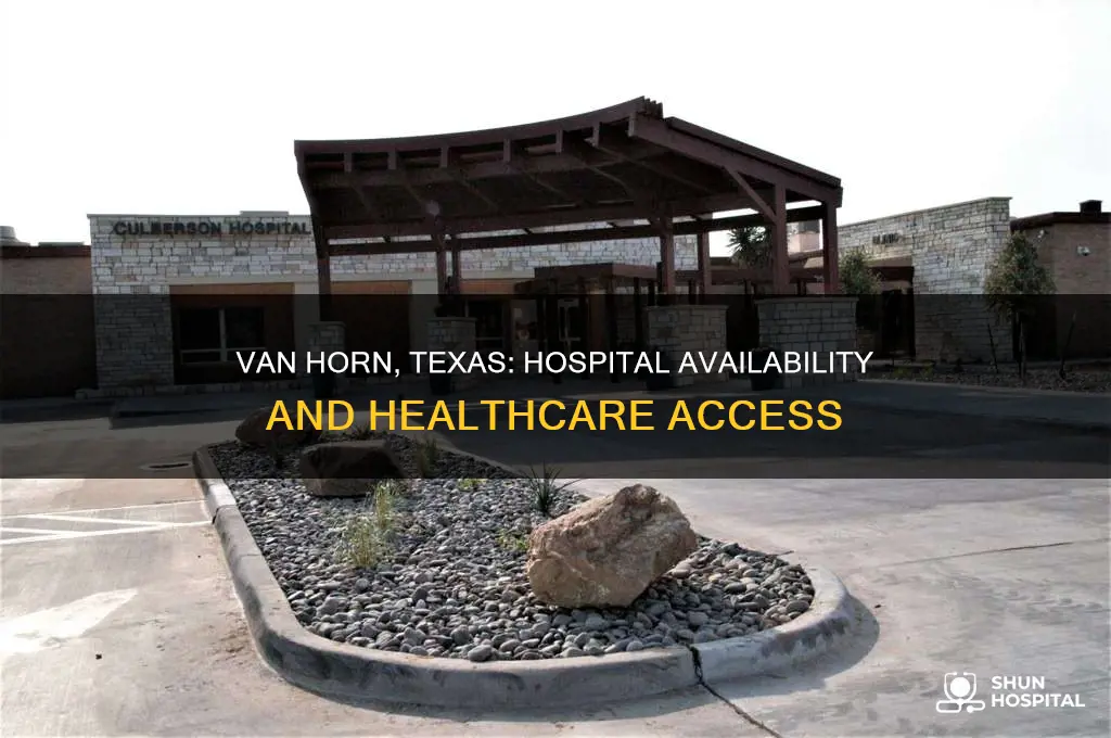 does van horn texas have a hospital