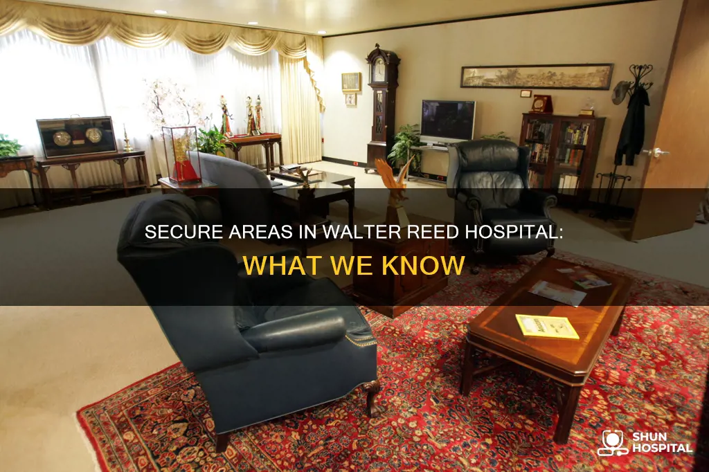 does walter reed hospital have secure areas