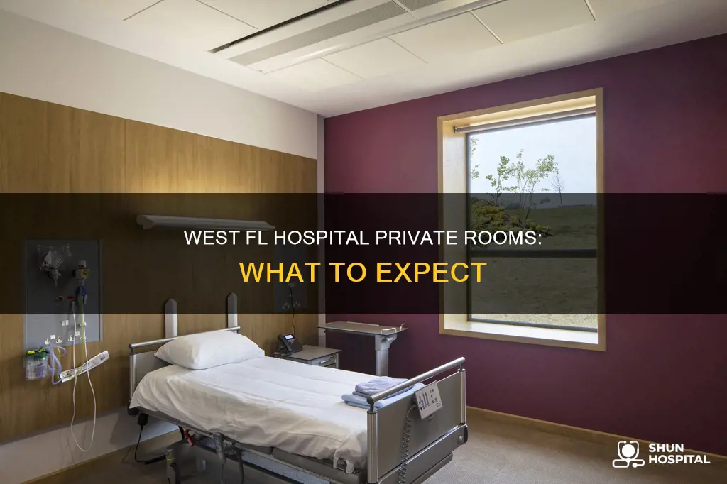 does west fl hospital have private rooms