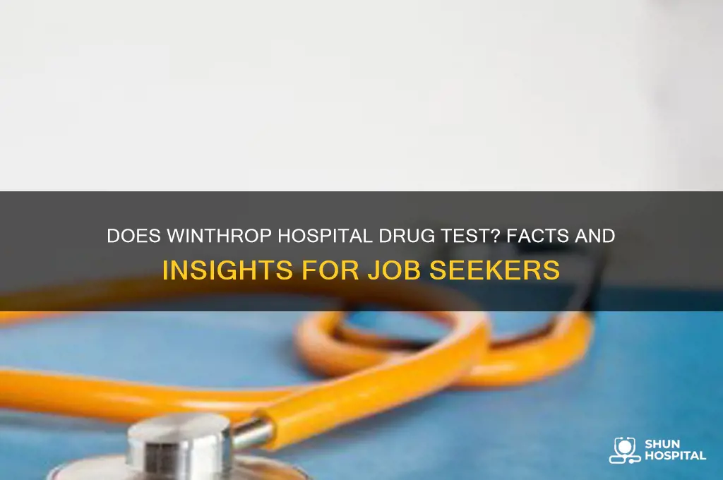 does winthrop hospital drug test