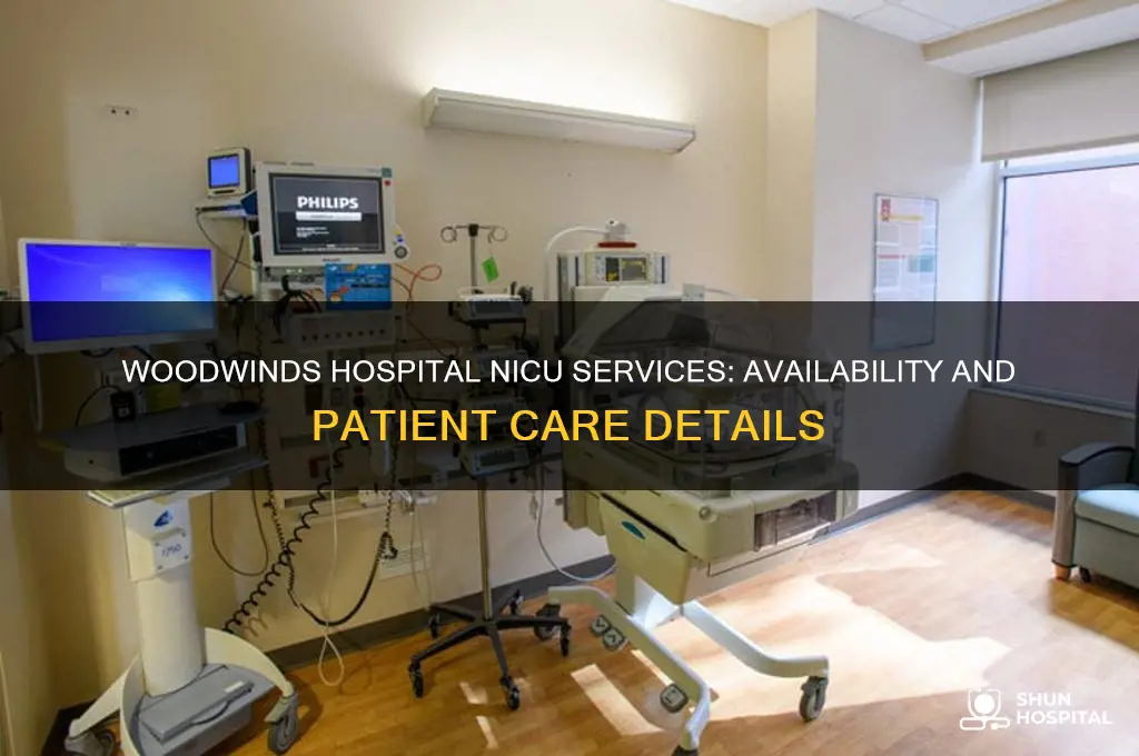 does woodwinds hospital have nicu