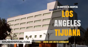 Hospital Los Angeles: Expensive Care in Tijuana