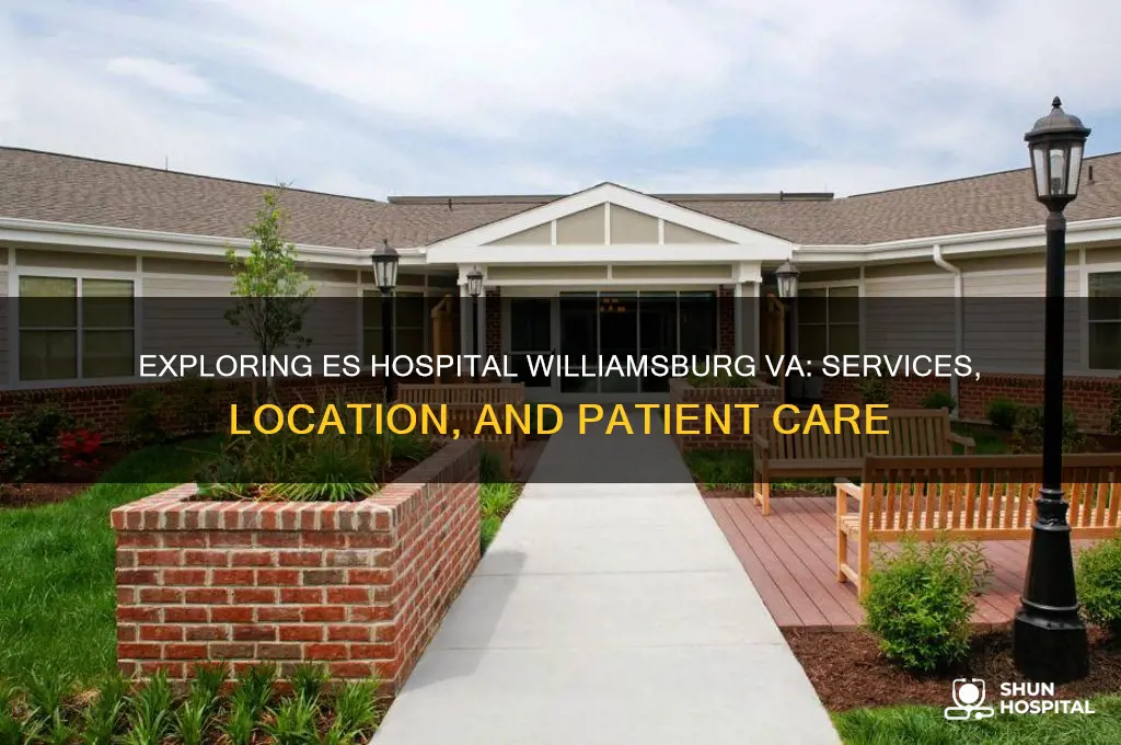 es hospital williamsburg va