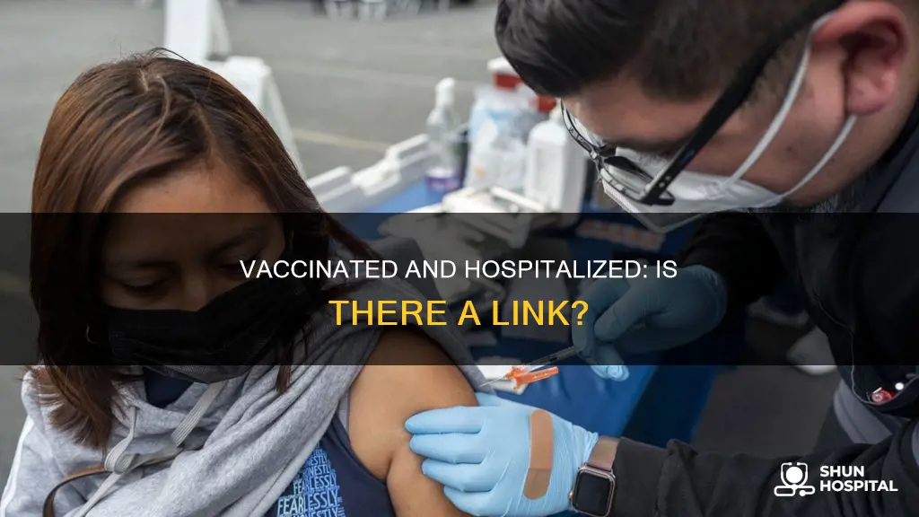 has anyone with the vaccine been hospitalized