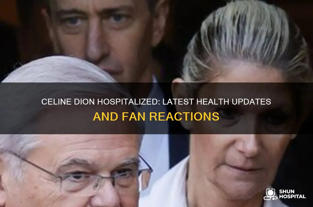 has celine dion been hospitalized
