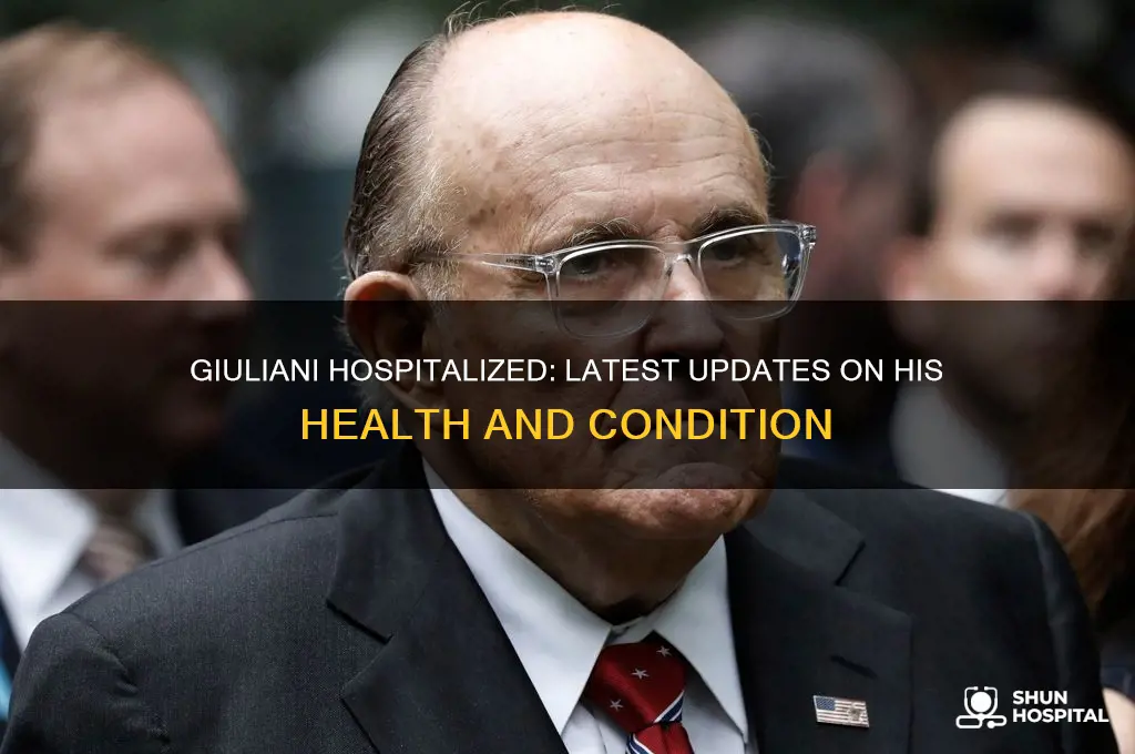 has giuliani been hospitalized