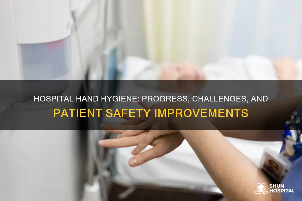 has hospital hand washing improved