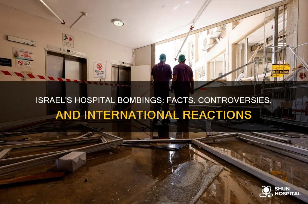 has israel bombed hospitals