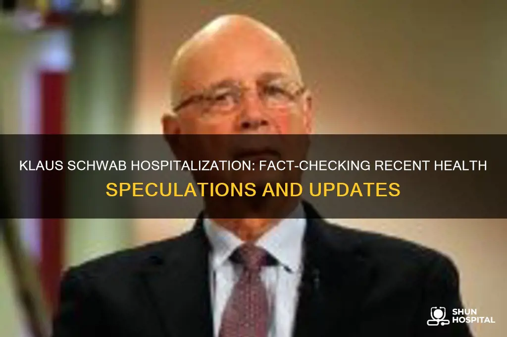 has klaus schwab been hospitalized