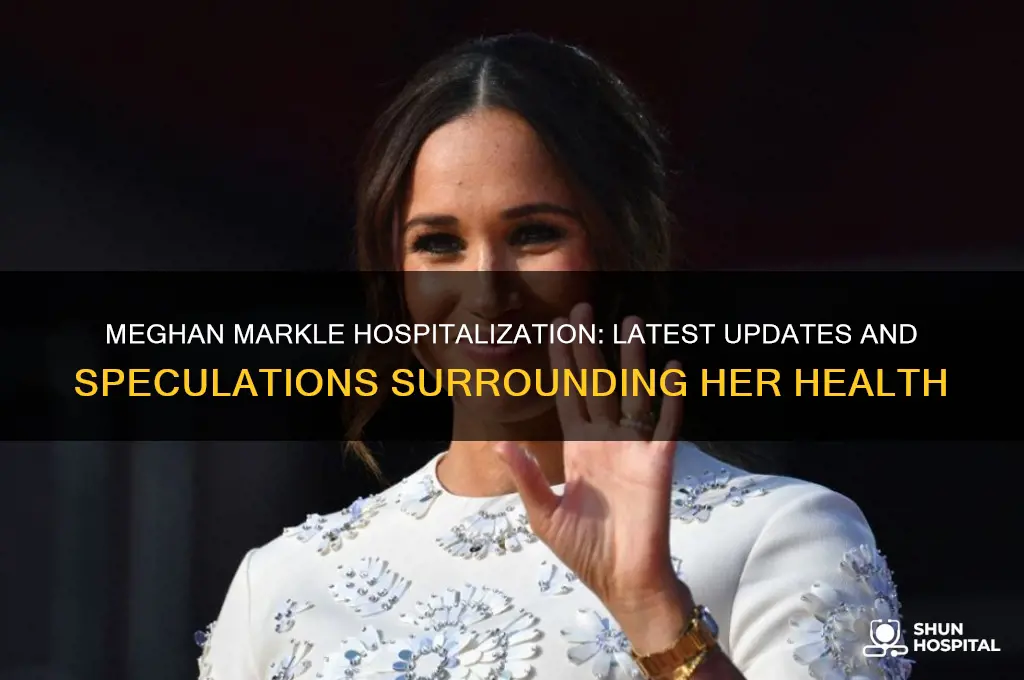 has meghan gone to hospital
