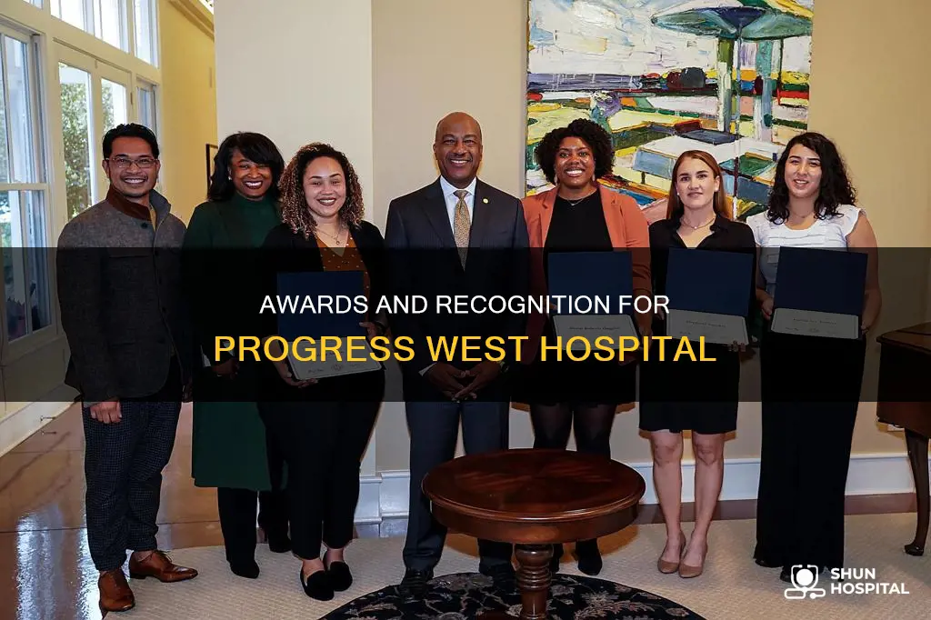 has progress west hospital recieved any awards