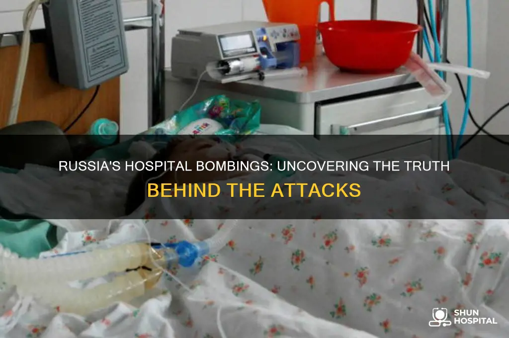 has russia bombed hospitals