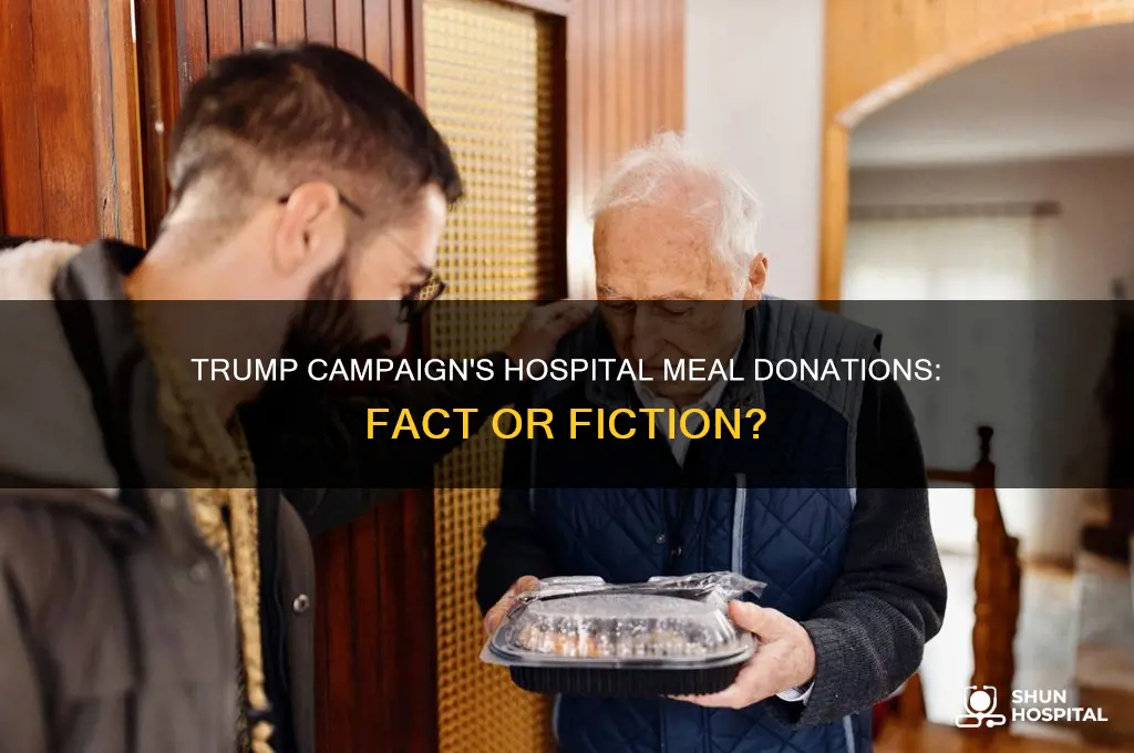 has the trump campaign been donating meals to hospitals