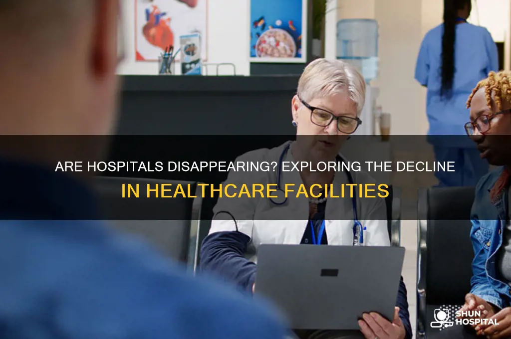 have all hospital gone
