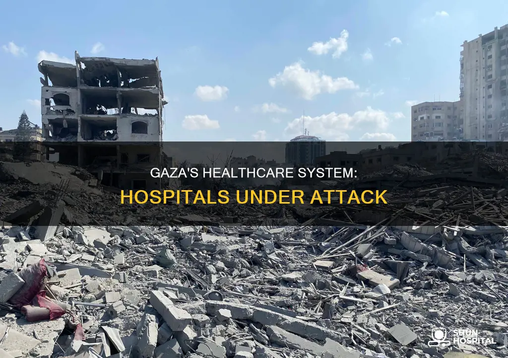 have all hospitals in gaza been destroyed