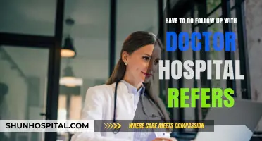 Mastering Doctor Follow-Ups After Hospital Referrals: Essential Tips and Strategies