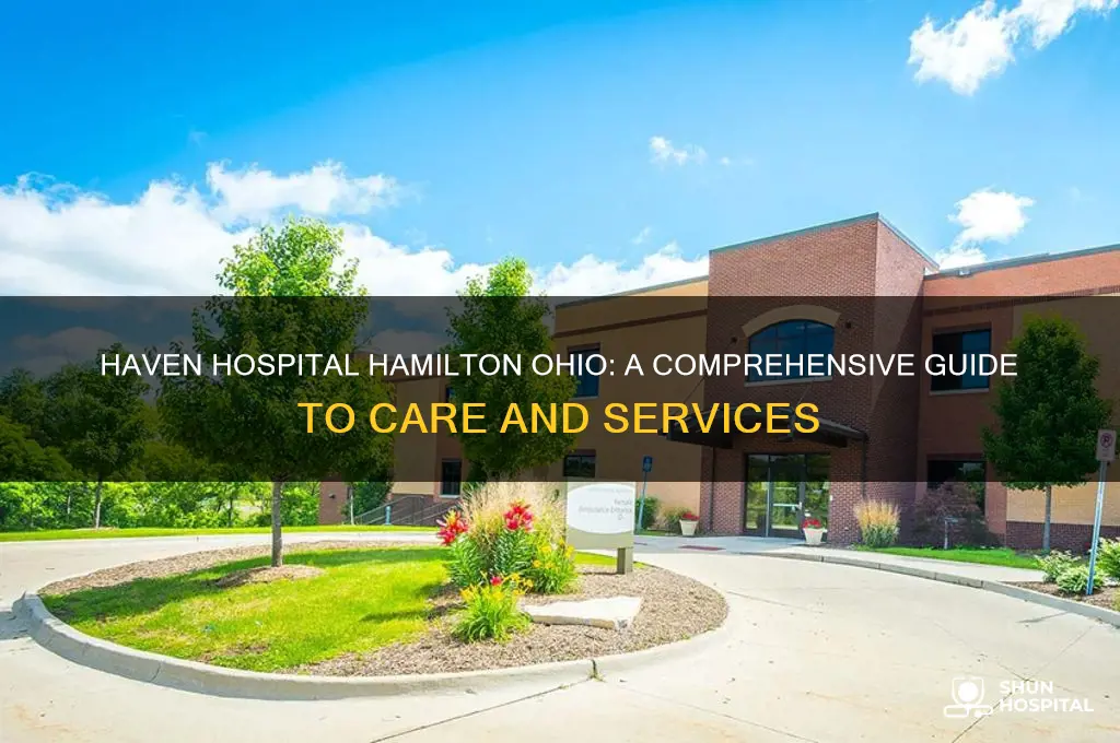 haven hospital hamilton ohio
