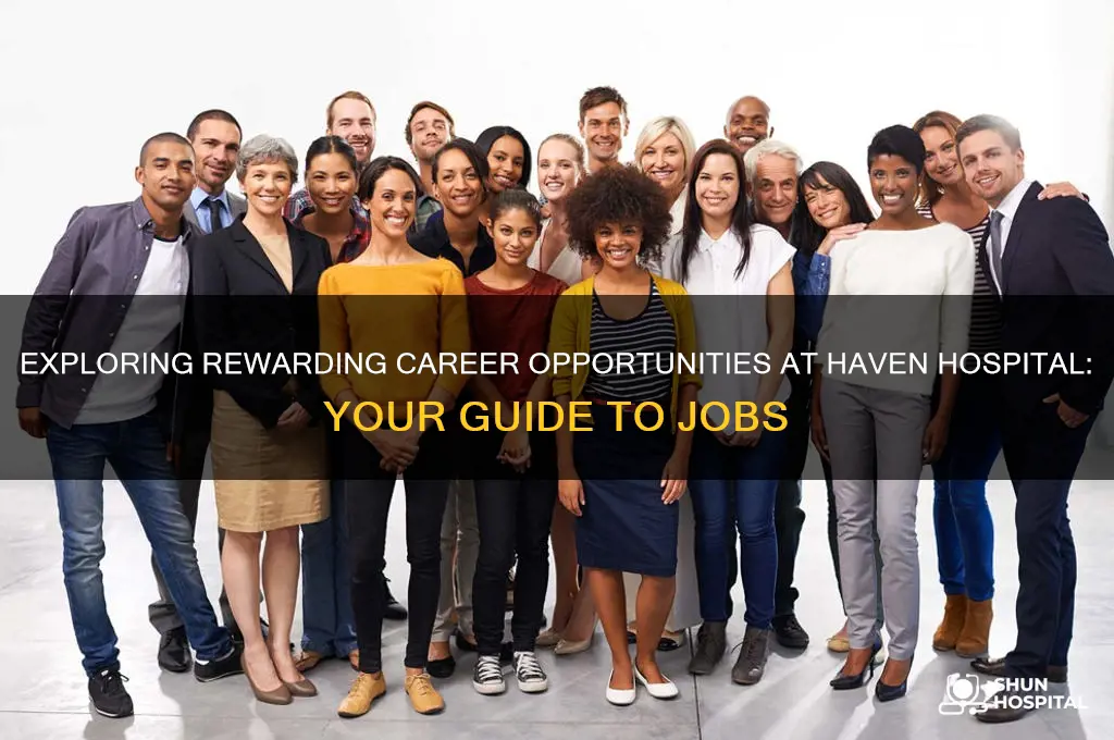 haven hospital jobs