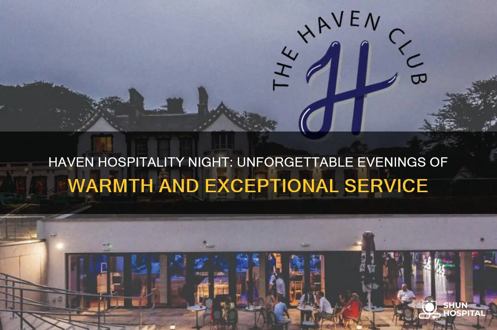 haven hospitality night