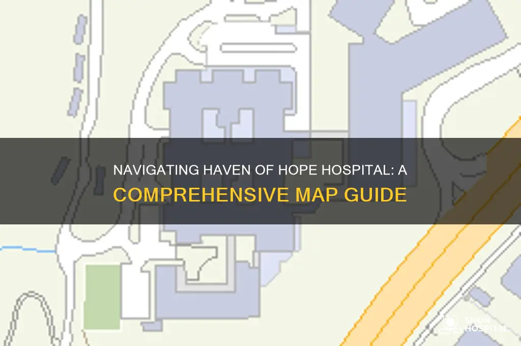 haven of hope hospital map