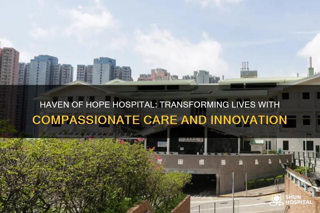 haven of hope hospital